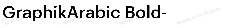 GraphikArabic Bold字体转换